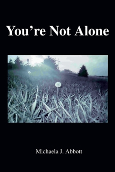 Paperback You're Not Alone Book