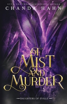 Of Mist and Murder - Book #5 of the Daughters of Eville