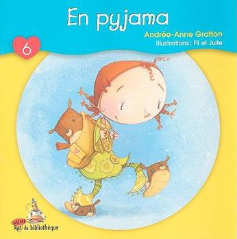Paperback En Pyjama [French] Book