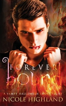 Paperback Forever Bound: A Vampy Halloween Short Story Book