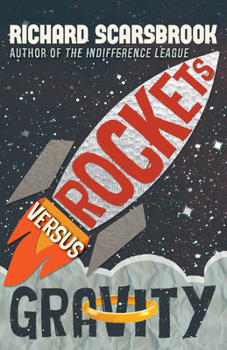 Paperback Rockets Versus Gravity Book