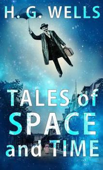 Tales of Space and Time (Short Story Index Reprint Series)