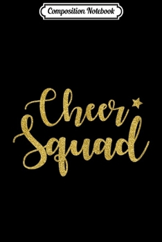 Paperback Composition Notebook: cheer squad for cheerleading crews Journal/Notebook Blank Lined Ruled 6x9 100 Pages Book