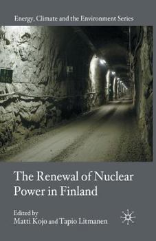 Paperback The Renewal of Nuclear Power in Finland Book