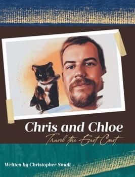 Hardcover Chris and Chloe Travel the East Coast Book