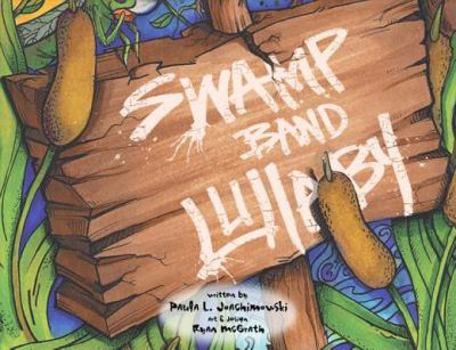 Paperback Swamp Band Lullaby Book