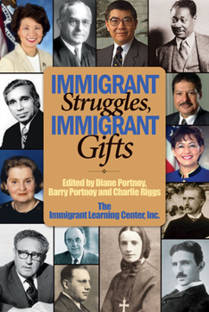 Paperback Immigrant Struggles, Immigrant Gifts Book