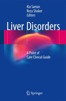 Paperback Liver Disorders: A Point of Care Clinical Guide Book