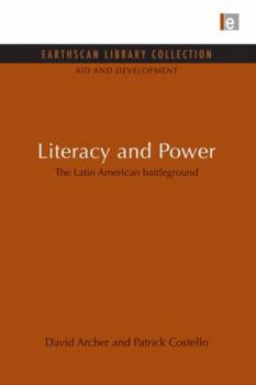 Paperback Literacy and Power: The Latin American Battleground Book