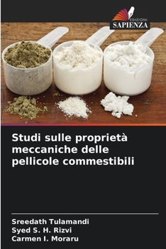 Paperback Studi sulle proprietà meccaniche delle pellicole commestibili [Italian] Book