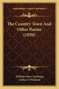 Paperback The Country Town And Other Poems (1920) Book