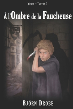 Paperback A l'ombre de la Faucheuse [French] Book