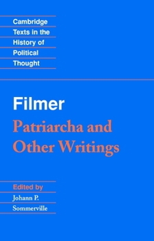 Paperback Filmer: 'Patriarcha' and Other Writings Book