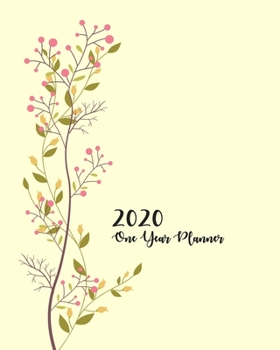 2020 One Year Planner: Vintage Berry Yellow Garden Flower Abstract Nature | Mother Sister | Jan 1 - Dec 31, 2020 | Weekly & Monthly Planner + Habit ... (2020 One Year Simple Schedule Organizer)