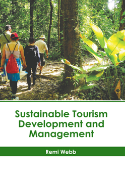 Hardcover Sustainable Tourism Development and Management Book