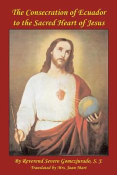 Paperback Consecration of Ecuador to the Sacred Heart of Jesus Book