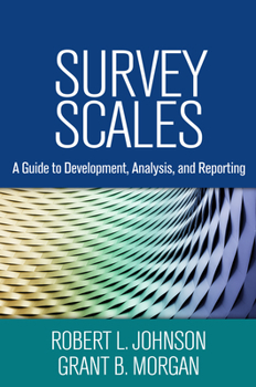 Paperback Survey Scales: A Guide to Development, Analysis, and Reporting Book