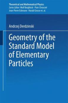 Paperback Geometry of the Standard Model of Elementary Particles Book