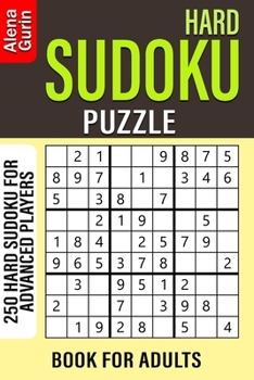 Paperback Hard Sudoku Puzzle Book for Adults: 250 Hard Sudoku For Advanced Players Book