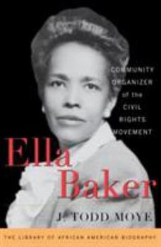 Hardcover Ella Baker: Community Organizer of the Civil Rights Movement Book