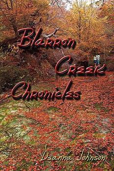 Hardcover Blarron Creek Chronicles Book