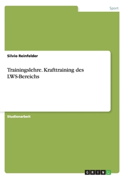 Paperback Trainingslehre. Krafttraining des LWS-Bereichs [German] Book