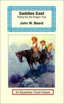 Saddles East (Equestrian Travel Classics)
