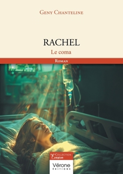 Paperback Rachel: Le coma [French] Book