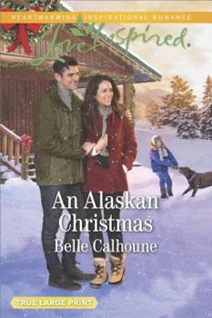 An Alaskan Christmas - Book #6 of the Alaskan Grooms