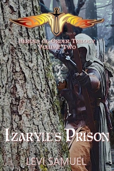 Paperback Izaryle's Prison Book