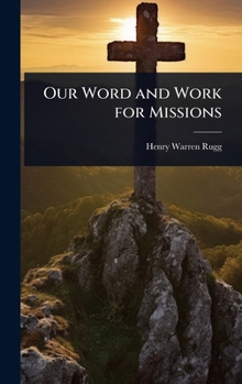 Hardcover Our Word and Work for Missions Book