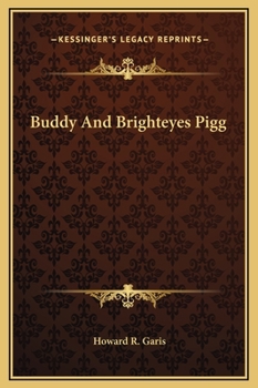 Buddy and Brighteyes Pigg - Book  of the Bed Time Stories