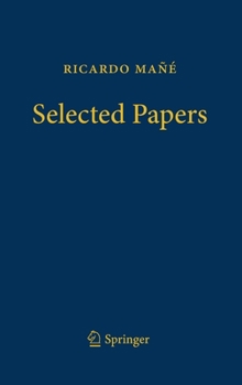 Hardcover Ricardo Mañé - Selected Papers Book