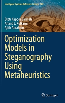 Hardcover Optimization Models in Steganography Using Metaheuristics Book