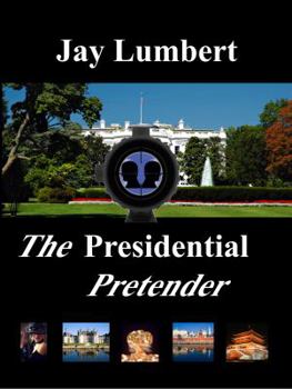 Paperback The Presidential Pretender Book