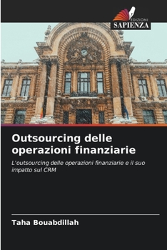 Paperback Outsourcing delle operazioni finanziarie [Italian] Book