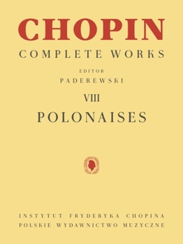 Paperback Polonaises: Chopin Complete Works Vol. VIII Book
