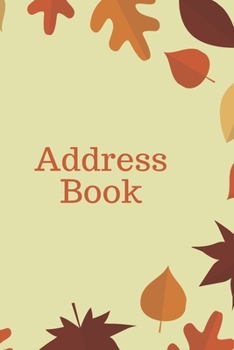 Address Book: Alphabetical Organizer Journal Notebook (Address Books), Perfect for Keeping Track of Addresses, Email, Mobile, Work, Notes, and Birthday