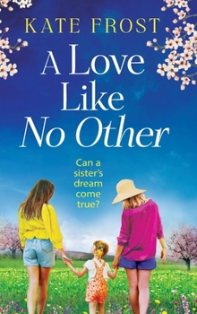 Hardcover A Love Like No Other Book