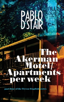 Paperback The Akerman Motel/Apartments per week Book