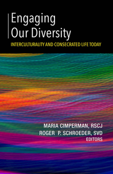 Paperback Engaging Our Diversity: Interculturality and Consecrated Life Today Book