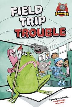 Hardcover Field Trip Trouble Book
