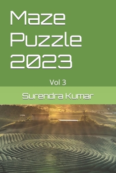 Paperback Maze Puzzle 2023: Vol 3 Book