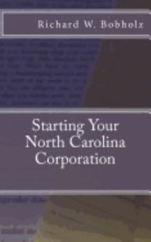 Paperback Starting Your North Carolina Corporation Book