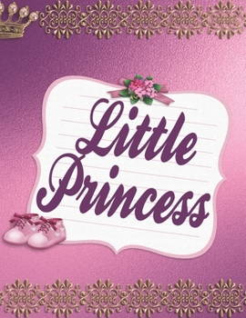 Paperback Little Princess: Coloring Book For Cute Girls Book