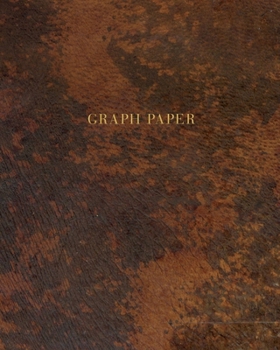 Paperback Graph Paper: Executive Style Composition Notebook - Vintage Brown Leather Style, Softcover - 8 x 10 - 100 pages (Office Essentials) Book