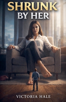 Paperback Shrunk By Her Book