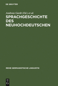 Hardcover Sprachgeschichte des Neuhochdeutschen [German] Book