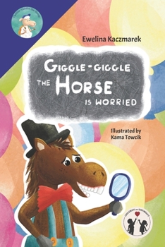 Paperback Giggle-giggle the Horse is worried: Cuddle-cuddle the Sheep Book