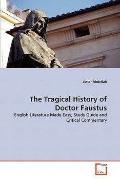 Paperback The Tragical History of Doctor Faustus Book